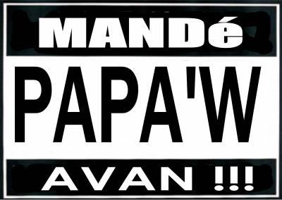 **mandé papaw avan**